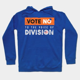 Vote No To The Voice Of Division Hoodie